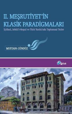 2-mesrutiyetin-klasik-paradigmalari