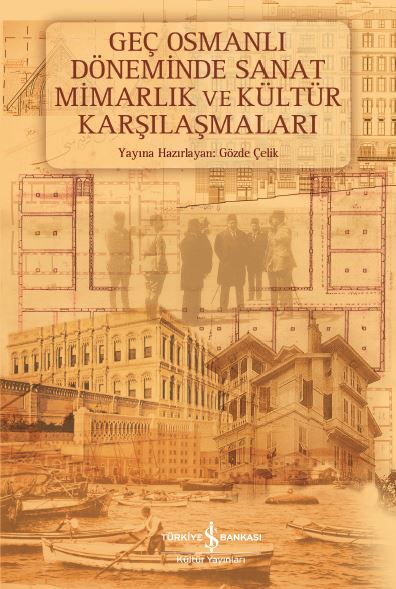 gec-osmanli-doneminde-sanat-mimarlik