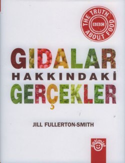 gidalar-hakkinda-gercekler