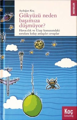 gokyuzu-neden-basimiza-dusmuyor