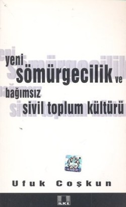yeni-somurgecilik-ve-bagimsiz